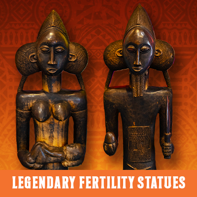 Legendary Fertility Statues