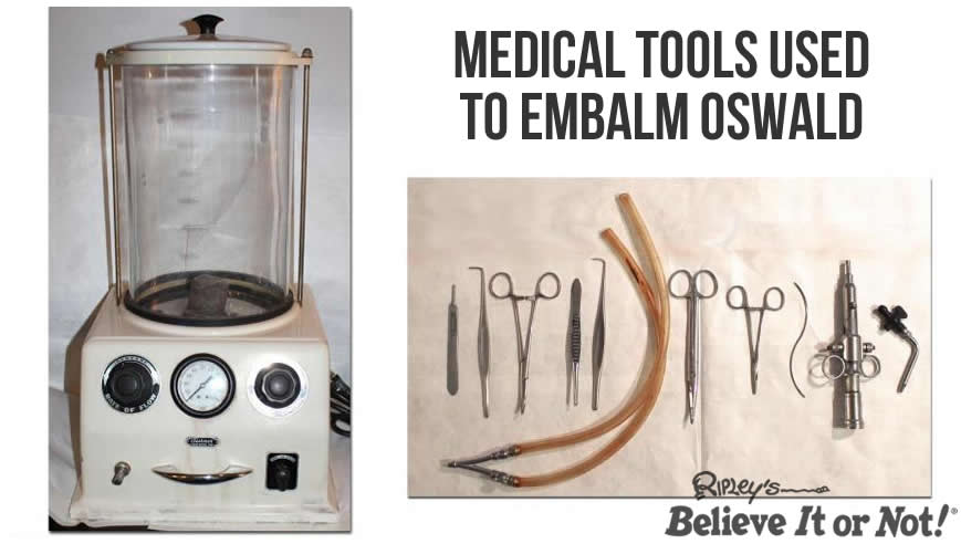 Medical tools to embalm Oswald